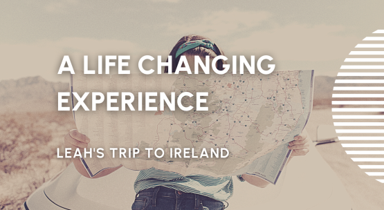 STM Stories. Leah in Ireland 2022